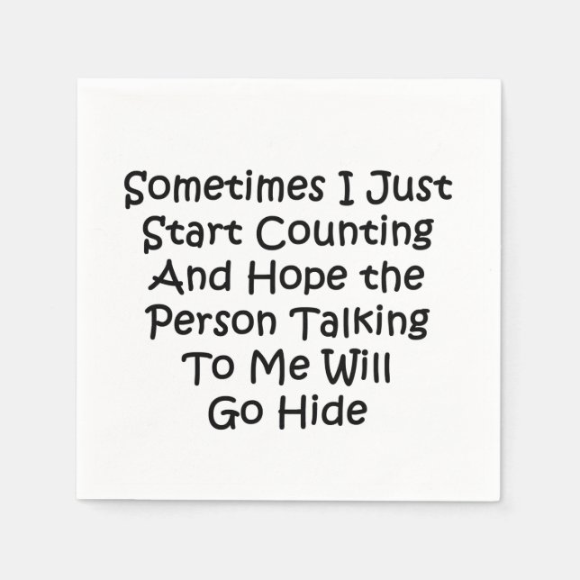 Sometimes I Just Start Counting Napkin (Front)