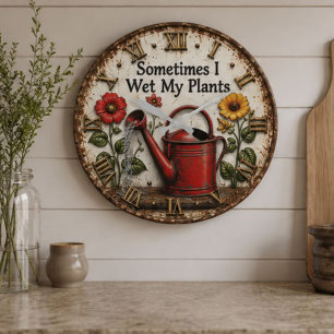 Sometimes I Wet My Plants Funny Gardening Large Clock
