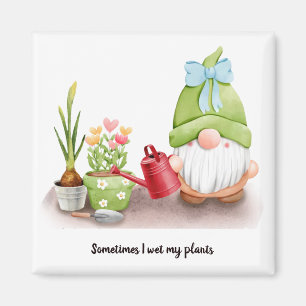 Sometimes I wet my plants gnome bow red can Magnet