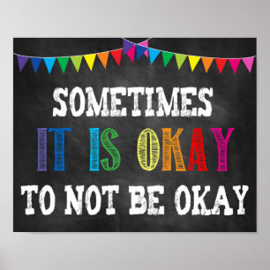 Sometimes It Is Okay To Not Be Okay Poster