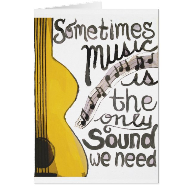Sometimes Music is the Only Sound We Need (Front)