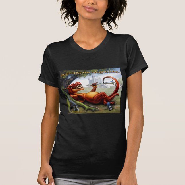 Sometimes the Dragon Wins T-Shirt (Front)