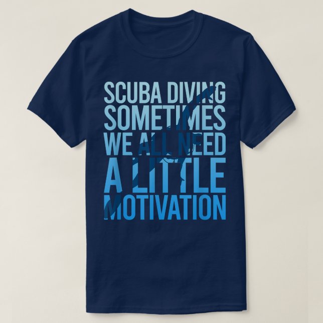 Sometimes We All Need A Little Motivation Love Div T-Shirt (Design Front)