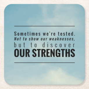 Sometimes We Are Tested Square Paper Coaster
