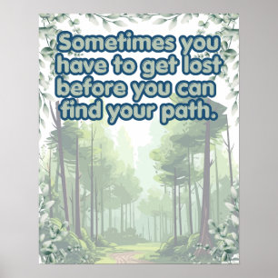 Sometimes You Have To Get Lost  Poster