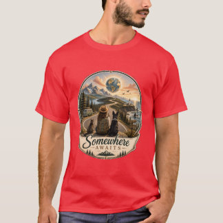 Somewhere Awaits Scenic Travel Adventure T-Shirt