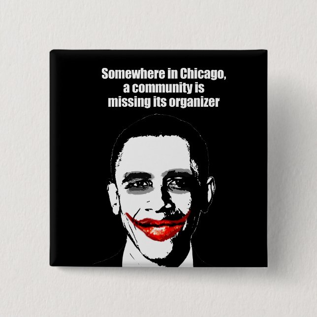 SOMEWHERE IN CHICAGO, A COMMUNITY IS MISSING ITS O 2 INCH SQUARE BUTTON (Front)