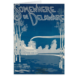 Somewhere In Delaware Card