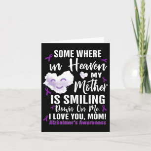 Somewhere In Heaven My Mother Is Smiling Down On M Card