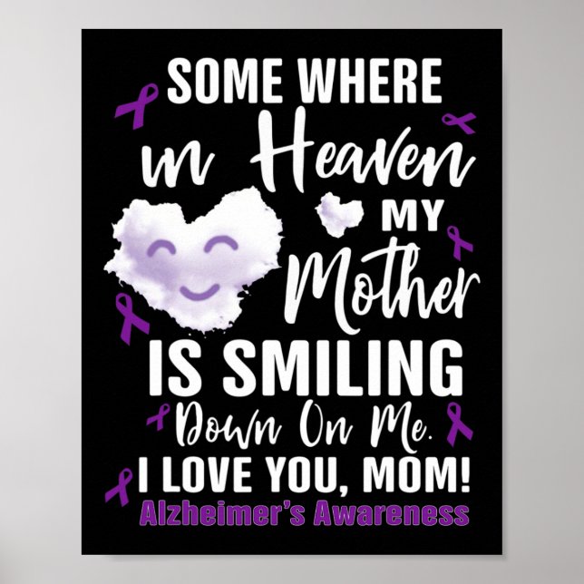 Somewhere in heaven my mother is smiling down on poster (Front)