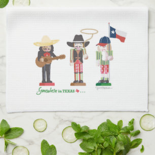 "Somewhere in Texas", Texas Nutcrackers Kitchen Towel