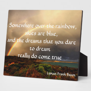 Somewhere Over The Rainbow Plaque