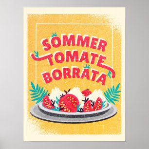 Sommer Tomate Borratta  Poster