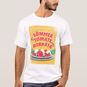 Sommer Tomate Borratta T-Shirt