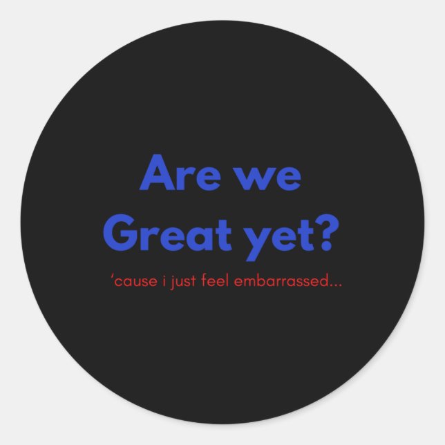 Sommes-nous un grand et pourtant Sticker (Devant)