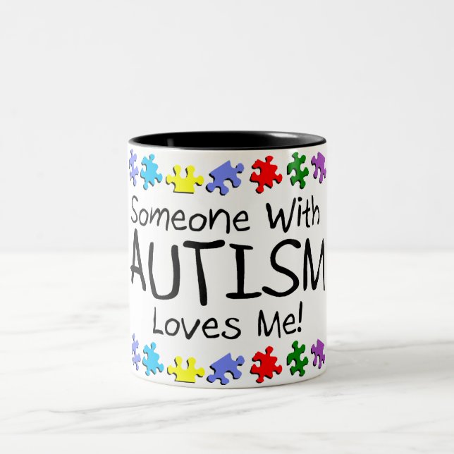 Somone With Autism Loves Me (PP) Two-Tone Coffee Mug (Center)