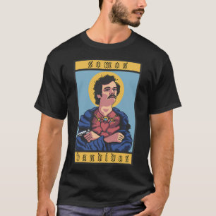 Somos Bandidos T-Shirt