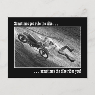 Somtimes you ride the bike... postcard