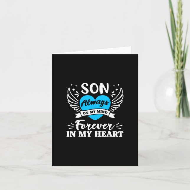 Son Always On My Mind Forever In My Heart In Heave Card (Front)
