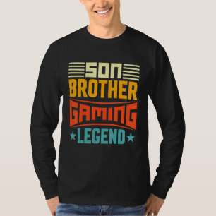 Son Brother Gaming Legend Boys Girls T-Shirt
