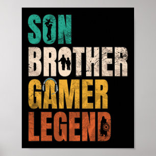 Son Brother Video Gamer Legend Matching Family Sib Poster