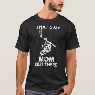 Son Daughter Mom Mother Hockey T-Shirt