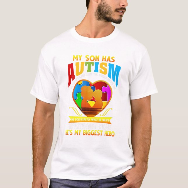 Son Has Autism He Doesn t T-Shirt (Front)