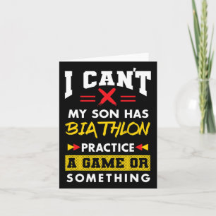 Son Has Biathlon Practice Funny Parents Humour Mom Card