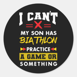 Son Has Biathlon Practice Funny Parents Humour Mom Classic Round Sticker