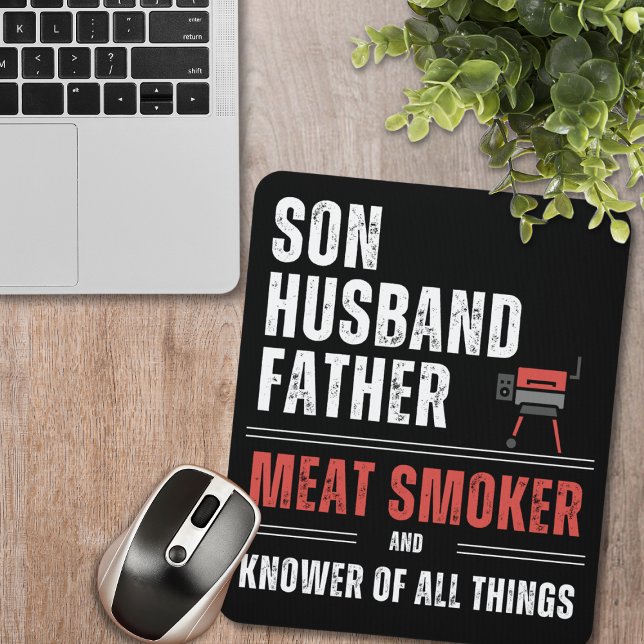 Son Husband Father Meat Smoker & Knower of All Mouse Pad (Unleash your carnivorous spirit! Get our exclusive mouse pad now! #CarnivoreLife)