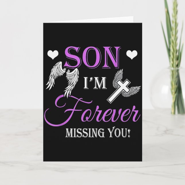 Son I'm Forever Missing You  Card (Front)