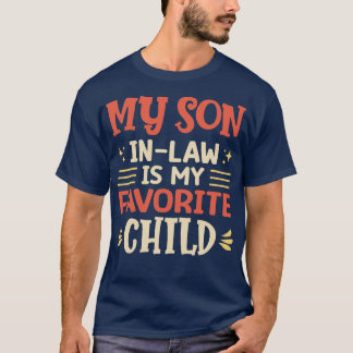 Son In Law 21 T-Shirt