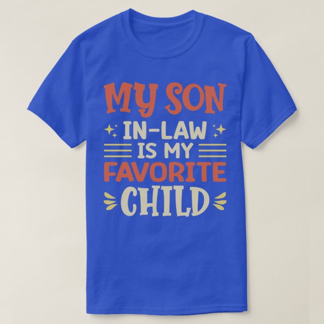 Son In Law 27 T-Shirt (Design Front)