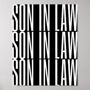 Son in law gift Black background Cool design Art Poster
