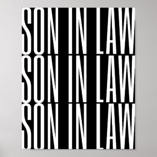 Son in law gift Black background Cool design Art Poster