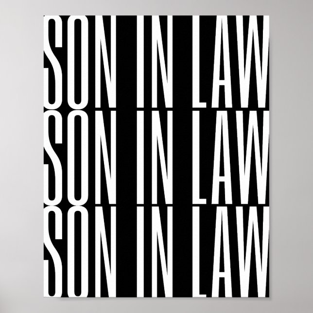 Son in law gift Black background Cool design Art Poster (Front)