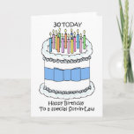 Son-in-law Happy 30th Birthday Card<br><div class="desc">A cartoon cake decorated with a blue bow and covered in candles of various colours. The words '30 Today Happy Birthday to special son-in-law' accompany the image.</div>