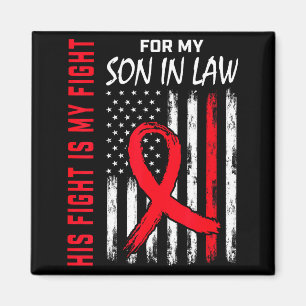 Son In Law Heart Disease Awareness Month Products Magnet