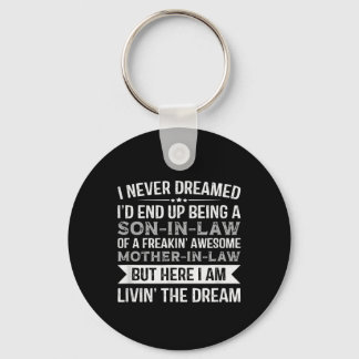 Son In Law Of A Awesome Mother In Law Gift T-shirt Keychain