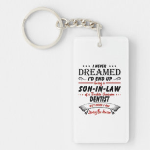 Son In Law Of Awesome Dentist Keychain