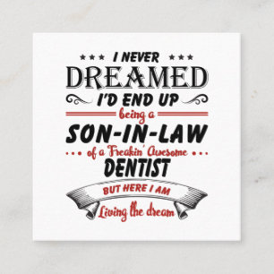 Son In Law Of Awesome Dentist Square Business Card