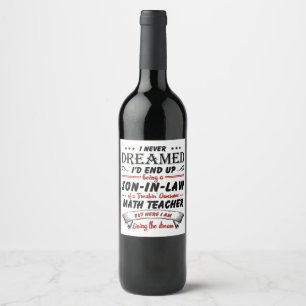Son In Law Of Awesome Math Teacher Wine Label