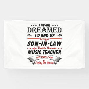Son In Law Of Awesome Music Teacher Banner