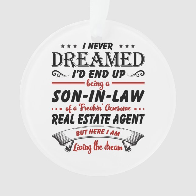 Son In Law Of Awesome Real Estate Agent Ornament (Front)
