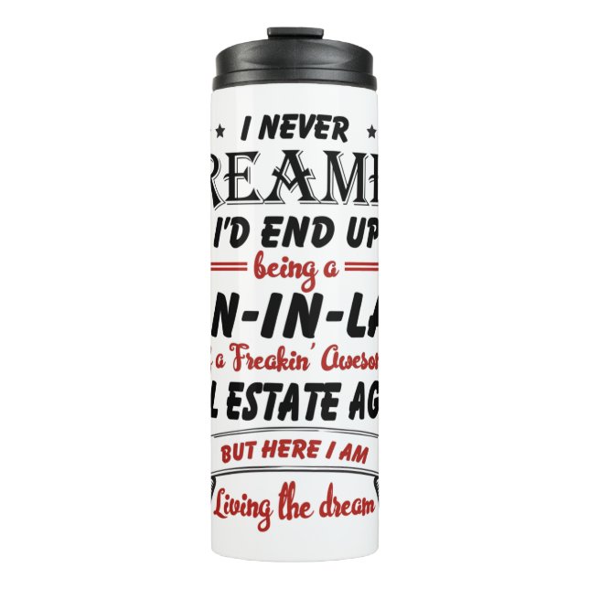 Son In Law Of Awesome Real Estate Agent Thermal Tumbler (Front)