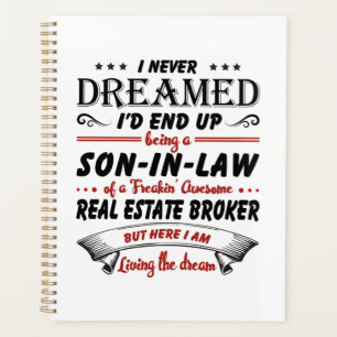 Son In Law Of Awesome Real Estate Broker Planner