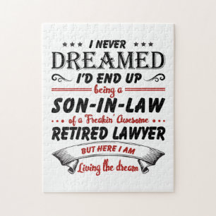 Son In Law Of Awesome Retired Lawyer Jigsaw Puzzle