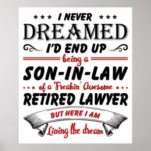Son In Law Of Awesome Retired Lawyer Poster