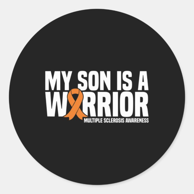 Son Is A Warrior Ms Multiple Sclerosis Awareness  Classic Round Sticker (Front)