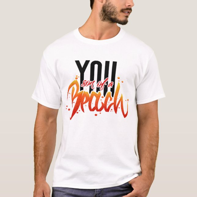Son of a beach T-Shirt (Front)